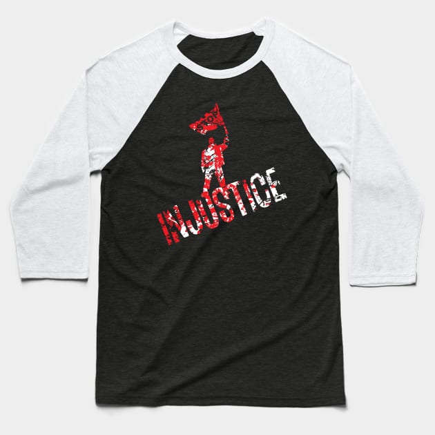 Stop Injustice Baseball T-Shirt by jazzworldquest